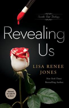 Revealing Us by Lisa Renee Jones (2)