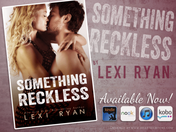 Something Reckless Available Now Banner