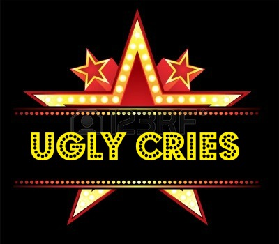 ugly cries