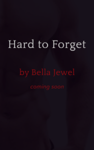 Hard-To-Forget-by-Bella-Jewel-250x400